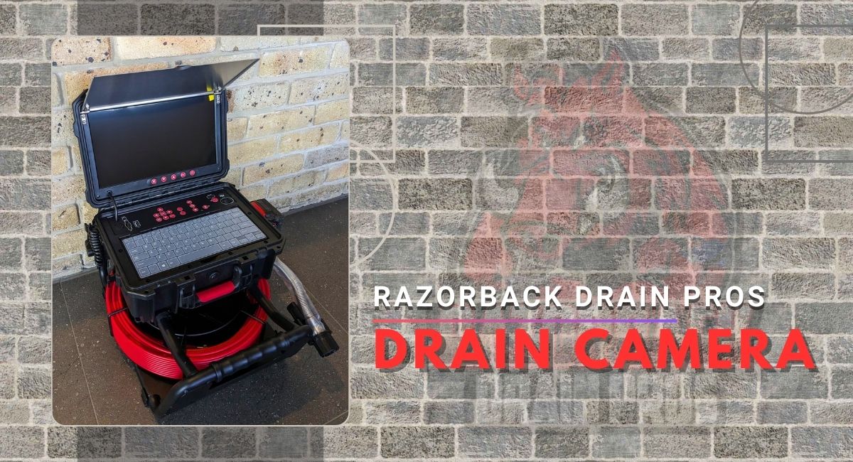 Razorback Drain Pros - Drain Camera Inspection